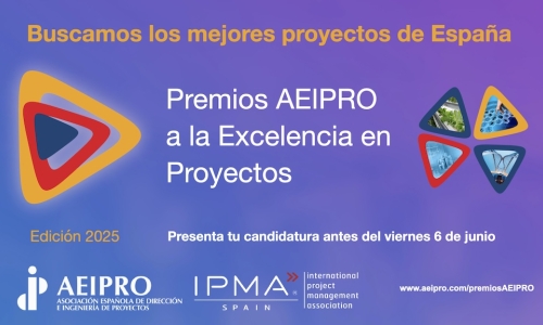 AEIPRO busca los mejores proyectos para sus Premios a la Excelencia 2025