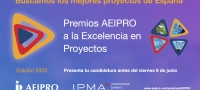 AEIPRO busca los mejores proyectos para sus Premios a la Excelencia 2025